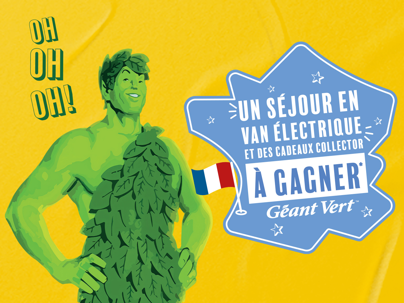 Affiche « Oh oh oh ! » : le Géant Vert et la mécanique « Un séjour en van électrique à gagner »